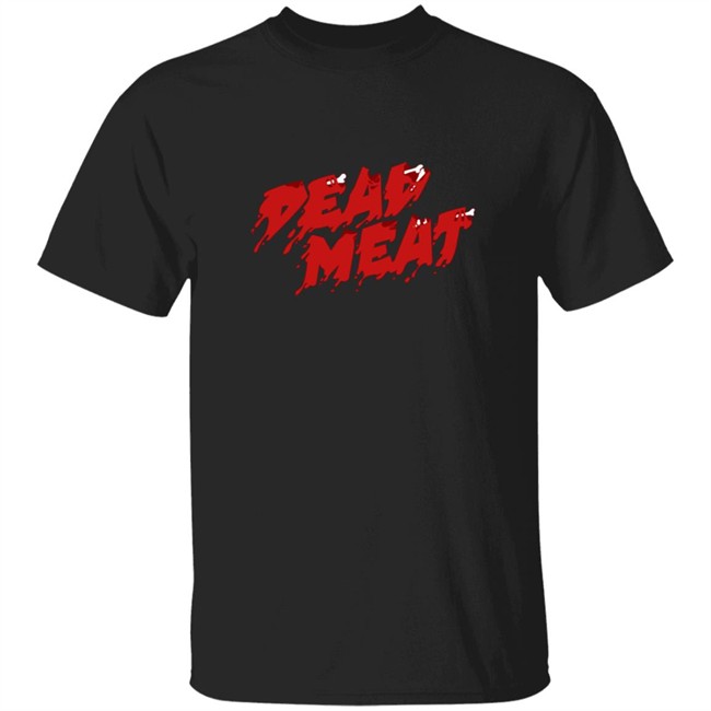 Dead Meat Merch Dead Meat Logo Shirt Dead Meat T Shirt Hoodie Sweatshirt Dead Meat Dead Meat Logo Shirt