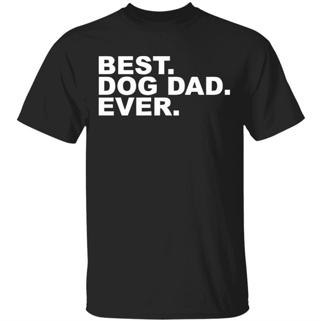 Best Dog Dad Ever Shirt The Preppy Pair Gildan T Shirts