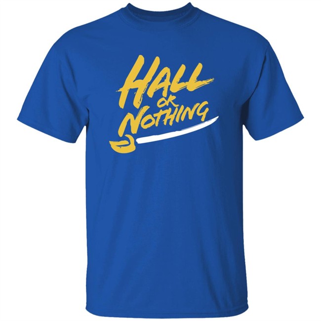 26 Shirts Shop Special Edition Hall or Nothing Shirt