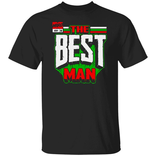 Shopaew All Elite Wrestling Miro - The Best Man Shirt