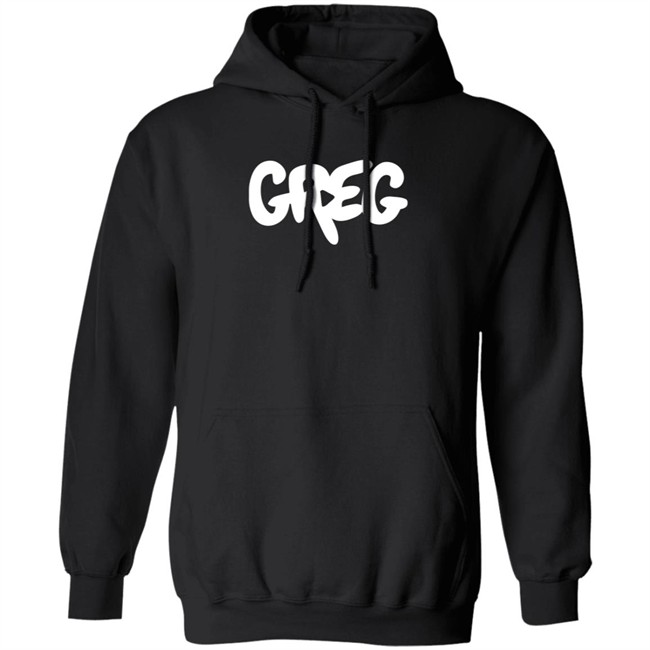 Greg Pullovers Hoodie dannygonzalez Hoodie Sweatshirt Greg Pullovers dannygonzalez Hooded Sweatshirt