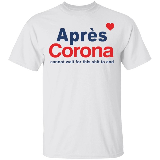 Apres Cona Shirt Apres Cona Cannot Wait For This Shit To End White T Shirts