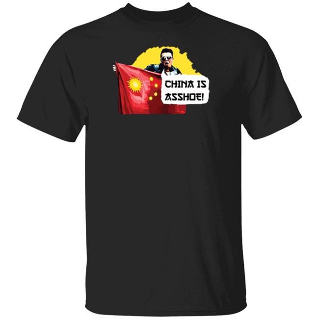 China Is Asshoe Shirt OFFICIAL “CHINA IS ASSHOE!” T-SHIRT this desperate plea to President Donald Trump on the streets of Hong Kong