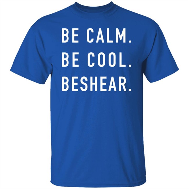 Be Calm Be Cool Beshear Shirt May The Force Be With Y'All T Shirts