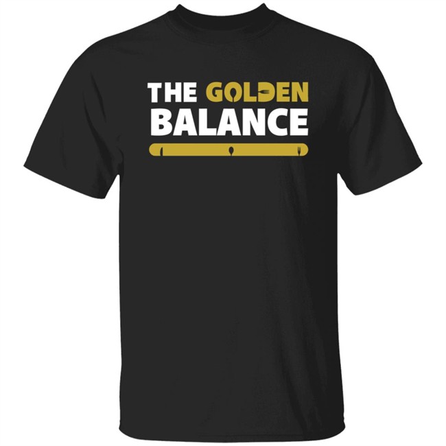 The Golden Balance Merch Final Product T Shirt