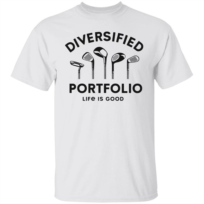 Diversified Portfolio Golf Life Is Good Shirt Life Is Good T Shirts Diversified Portfolio Golf Shirt