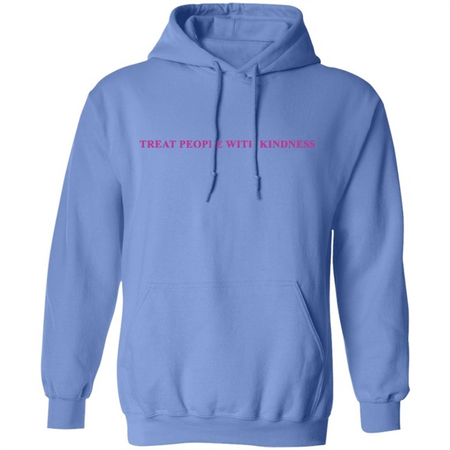 Treat People With Kindness Hoodie