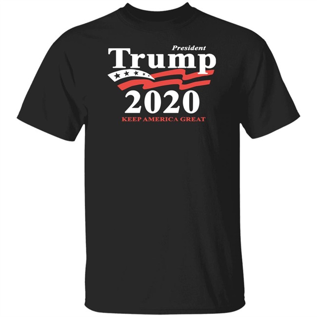 A Trump 2020 Shirt President Trump 2020 Keep America Great Black T Shirts