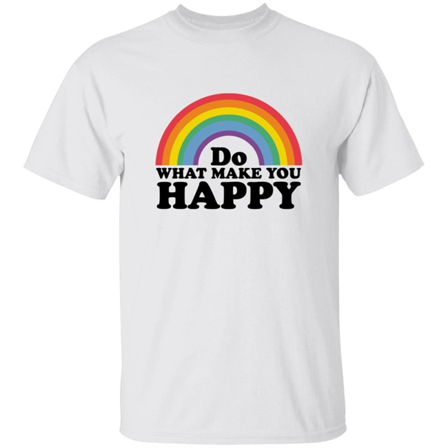 Do what makes you happy t shirt Do What Makes You Happy Rainbow Ringer Shirt