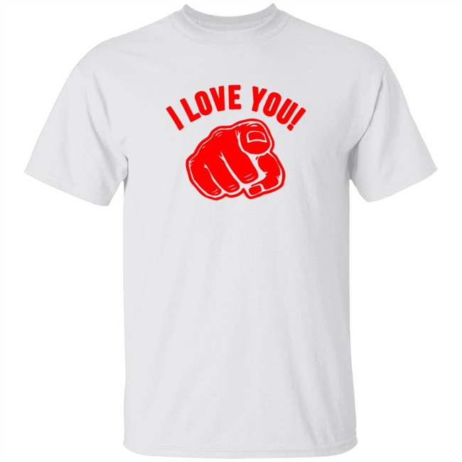 The World Needs Love - I Love You Shirt