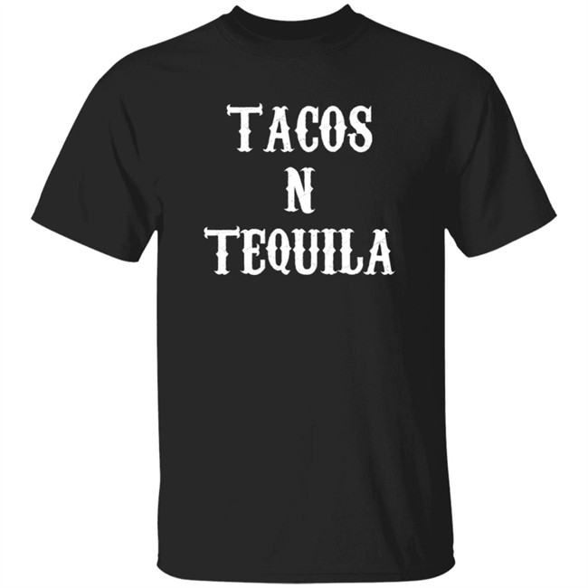 Tacos And Tequila Shirt Forever 21