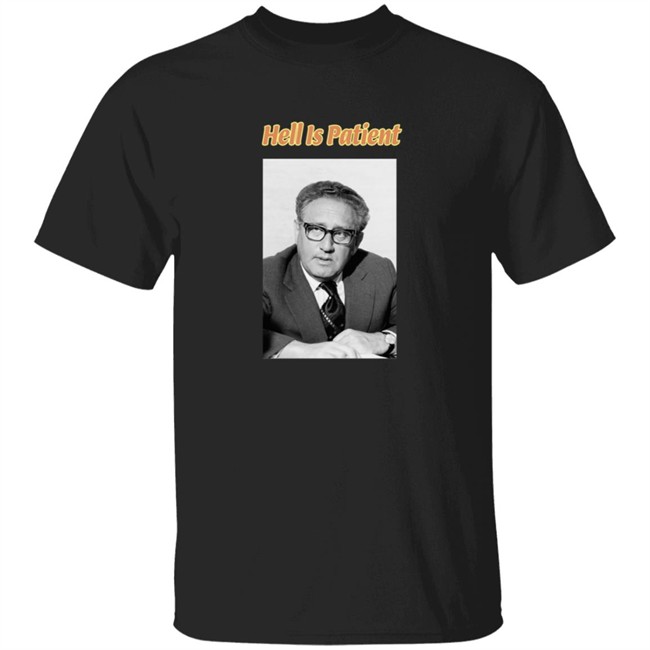 The Ones We Love Shop Hell Is Patient Shirt