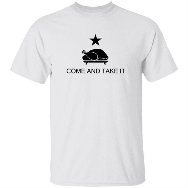 Thanksgiving Come and Take It T Shirt