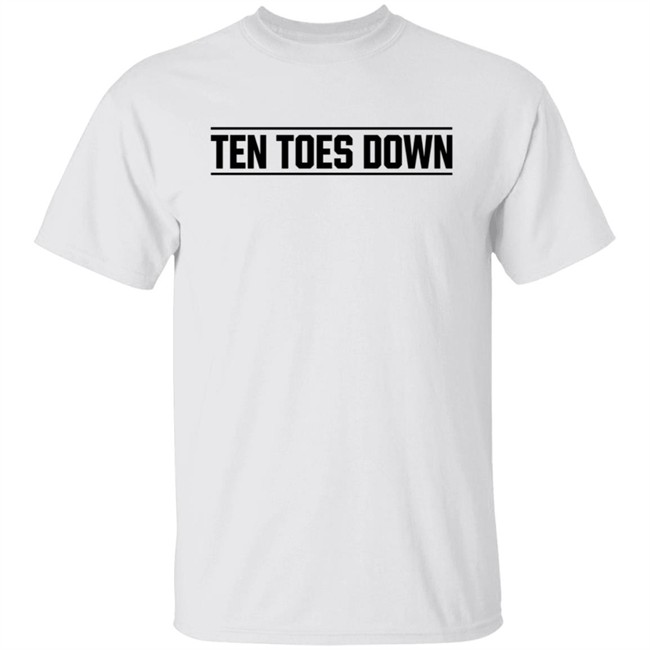 Ten Toes Down Merch Ten Toes Down T Shirt