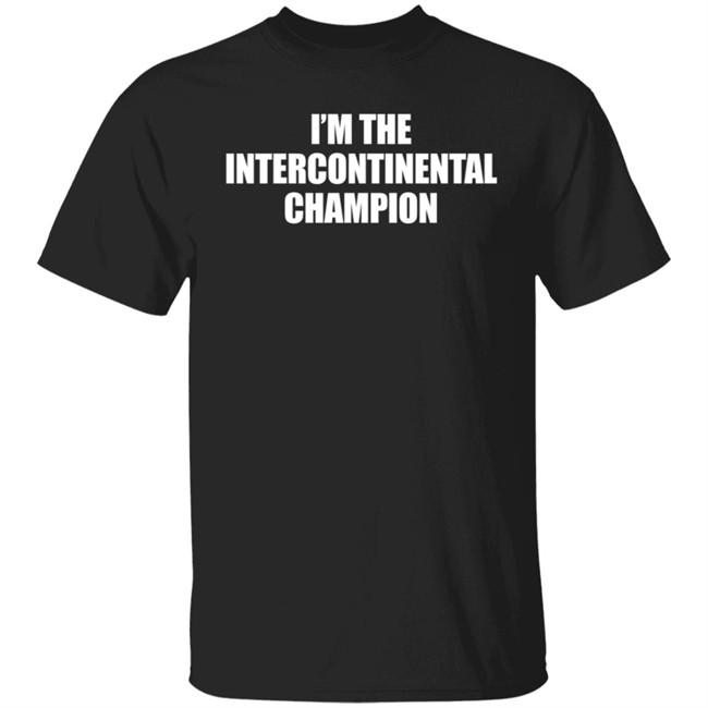 Sami Zayn I’m The Intercontinental Champion Shirt